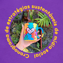 sofisateliê (Cronograma) de Estratégias Sustentáveis ​​de Mídia Social. Marketing, Social Media, Digital Marketing, Content Marketing, Communication & Instagram Marketing project by Sophia Carvalho - 02.16.2024