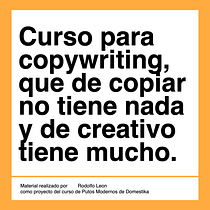 Mi proyecto del curso: Copywriting para copywriters. Un progetto di Pubblicità, Cop, writing, Stor, telling e Comunicazione di rodolfo_leonparra - 20.02.2024