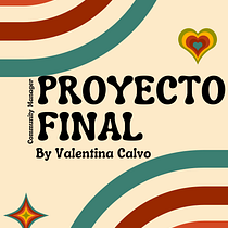 Mi proyecto del curso: Introducción al community management. Social Media, Digital Marketing, Content Marketing, Facebook Marketing & Instagram Marketing project by valentinacalvo2003 - 02.22.2024