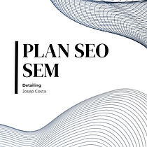 Mi proyecto del curso: SEO y SEM: estrategias de posicionamiento en Google. Un proyecto de Marketing, Redes Sociales, Marketing Digital, Mobile marketing, Marketing de contenidos, Growth Marketing, SEO y SEM de pppppppppppp - 03.03.2024