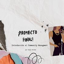 Mi proyecto del curso: Introducción al community management. Social Media, Digital Marketing, Content Marketing, Facebook Marketing & Instagram Marketing project by taniapatinho - 03.18.2024