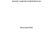 Meu projeto do curso: Google Ads e Facebook Ads do zero. Marketing, Redes sociais, Marketing digital, Mobile Marketing, Instagram, Marketing para Facebook, Marketing para Instagram, Growth Marketing, e SEM projeto de Renan Lopes - 24.03.2024