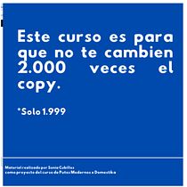Mi proyecto del curso: Copywriting para copywriters. Un progetto di Pubblicità, Cop, writing, Stor, telling e Comunicazione di soniaalcuva - 16.04.2024