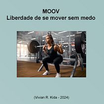 Campanha “MOOV - Liberdade de se mover sem medo”. Advertising, Marketing, Cop, writing, Creativit, and Content Writing project by Vivian Renata Kida - 04.30.2024