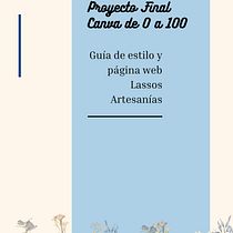 Mi proyecto del curso: Canva de 0 a 100: crea diseños de forma profesional_Lassos artesanías . Br, ing, Identit, Graphic Design, Web Design, and Social Media Design project by claudia_sally12 - 05.19.2024