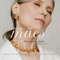 Campanha Dia das Mães em empresa de Semijoias. Advertising, Marketing, Cop, writing, Creativit, and Content Writing project by Gabrielle Leite - 06.03.2024