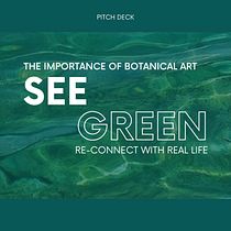 See Green: the importance of botanical art. Design Management, Graphic Design, Marketing, Communication, and Presentation Design project by Connor Musoke-Jones - 06.09.2024