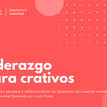 Mi proyecto del curso: Liderazgo para creativos: encuentra tu propio estilo. Creative Consulting, Design Management, and Marketing project by Natalia Pinzón Pineda - 06.25.2024