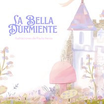 Mi proyecto del curso: Introducción a la ilustración infantil. La Bella Durmiente.. Painting, Pencil Drawing, Drawing, Watercolor Painting, Children's Illustration, Narrative, Traditional illustration, and Fine Arts project by Paula Heras - 06.29.2024