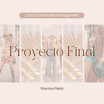 Proyecto Final: Introduction to Community Management. Redes sociais, Marketing digital, Marketing de conteúdo, Marketing para Facebook, e Marketing para Instagram projeto de fleitaromi - 26.07.2024