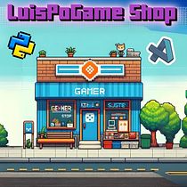 Mi proyecto final como introducción a Python | LuisPoGamer Shop. Projekt z dziedziny Programowanie, Tworzenie stron internetow i ch użytkownika Luis Parra - 08.08.2024