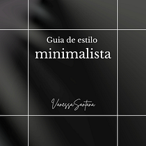 Mi proyecto del curso: Canva de 0 a 100: Guia de estilo minimalista. Br, ing, Identit, Graphic Design, Web Design, and Social Media Design project by Vanessa Santana Gerardo - 08.11.2024