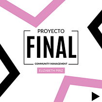 Mi proyecto del curso: Introducción al community management Ein Projekt aus dem Bereich Social Media, Digitales Marketing, Content-Marketing, Marketing für Facebook und Marketing für Instagram von Elizabeth Piriz - 11.09.2024