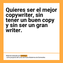 Mi proyecto del curso: Copywriting para copywriters. Un progetto di Pubblicità, Comunicazione, Cop, writing, Stor e telling di felisagf12 - 03.10.2024