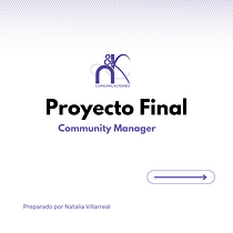 Mi proyecto del curso: Introducción al community management Ein Projekt aus dem Bereich Social Media, Digitales Marketing, Content-Marketing, Marketing für Facebook und Marketing für Instagram von nat_villarreal - 09.10.2024