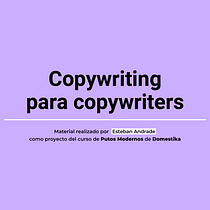 Copywriting para copywriters. Un progetto di Pubblicità, Comunicazione, Cop, writing, Stor e telling di Esteban Andrade - 04.11.2024