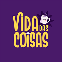 Vida das Coisas. Un progetto di Comunicazione e Creatività di Marília Varoni - 30.11.2024