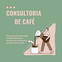 CONSULTORIA DE CAFÉ. Projekt z dziedziny Marketing treści, Marketing c, frow, Marketing na Facebooku, Growth Marketing, Marketing na Instagramie, Marketing, Marketing mobiln i Portale społecznościowe użytkownika sarana_campos - 15.12.2024