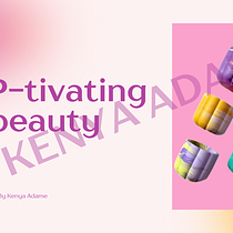 CAP-tivating Beauty. Br, Strateg, Br, ing, Identit, Content Marketing, Digital Marketing, Instagram, and Social Media project by Kenya Adame - 01.03.2025