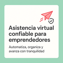 Asistencia virtual para emprendedores. Business, Content Marketing, Digital Marketing, and Social Media project by joha981chr - 05.01.2025