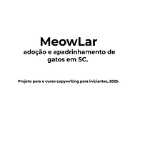 Aplicativo Meowlar: adoção e apadrinhamento de gatos em SC. Un proyecto de Diseño de apps, Cop, writing, Diseño de la información y UX / UI de Gabriela Ribeiro - 02.05.2025