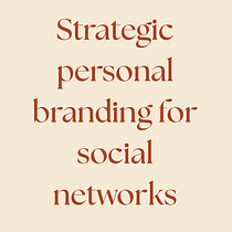 Strategic personal branding for social networks. Un proyecto de Comunicación, Instagram, Marketing, Marketing de contenidos, Marketing Digital, Marketing para Facebook, Marketing para Instagram, Mobile marketing y Redes Sociales de Myriam Bakayoko - 13.05.2025