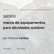 Projeto Final por Adriana Cortiço - Curso Rob Meyerson  Ein Projekt aus dem Bereich Br, ing und Identität, Kreative Beratung, Designverwaltung und Naming von Adriana Cortiço - 05.08.2025