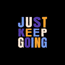 Just Keep Going. Un progetto di Animazione, Animazione 3D, Motion graphics, Tipografia e Tipografia cinetica di Hannah B - 30.08.2025