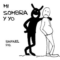 Mi sombra y yo . Menggambar, Menulis, Ilustrasi tradisional, Narasi, Stor, board, Mendongeng, Dan Penulisan Non-Fiksi proyek oleh Rafael Prieto Quirós - 11.06.2025