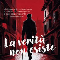 La verità non esiste. Creativit, Writing, Narrative, Stor, telling, Fiction Writing, and Creative Writing project by davide_luciani - 11.15.2025