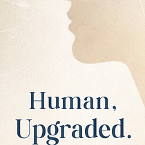 Human, Upgraded Podcast. Audio, and Podcasting project by Vilma Horca - 12.26.2025