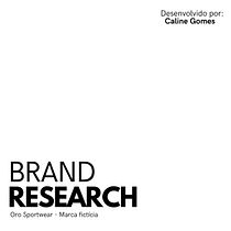 Oro Sportwear . Br, Strateg, Br, ing, Identit, Communication, Creative Consulting, Digital Marketing, Marketing, Stor, and telling project by carolinegomescosta8 - 01.23.2026