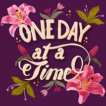 One day at a time . Digital Lettering, and Lettering project by Luz M. Castro Valencia - 01.30.2026