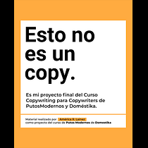 Esto no es un Copy. Publicidade, Comunicação, Cop, writing, Stor, e telling projeto de America R. Lainez - 17.02.2026
