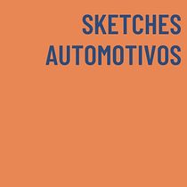 Sketches Automotivos. Een project van  Ontwerp, Industrieel ontwerp, Productontwerp y  Schetsen van Luiz Dourado Freres Junior - 07.03.2026