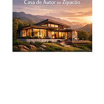 CASA DE AUTOR ZIPACON. Un proyecto de Diseño, Consultoría creativa, Storytelling y Comunicación de Maria Camila Beltran Balaguera - 18.03.2026