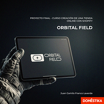 Proyecto final Orbital Field - Curso Creación de una tienda online con Shopify Ein Projekt aus dem Bereich Webentwicklung, Webdesign, Digitales Marketing und E-Commerce von Juan Camilo Franco Laverde - 25.03.2026