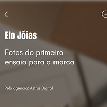 Elo Jóias. Mobile Photograph, Digital Photograph, Digital Marketing, Social Media, Mobile Marketing, Instagram, Content Marketing, Instagram Photograph, Instagram Marketing, Lifest, and le Photograph project by Evelin Alberton - 04.17.2026