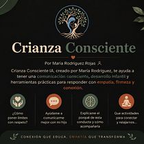 Crianza Consciente. AI Content Creation, and Artificial Intelligence project by María Rodríguez - 06.06.2026