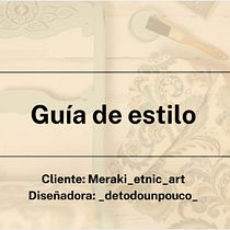 Guía de estilo y site web para Meraki_etnic_art. Arts, Crafts, Fine Arts, Graphic Design, and DIY project by agueda_beatriz - 07.31.2026
