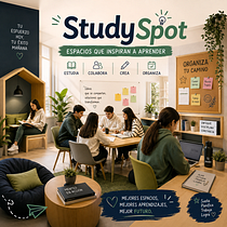StudySpot: espacios que inspiran a aprender. Design project by Natasha Carolina Loor Carrera - 08.05.2026