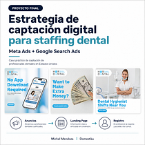 Estrategia de captación digital para staffing dental | Meta Ads + Google Search Ads. Design, and Graphic Design project by micheladrianam11_1 - 08.10.2026
