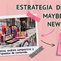 Estrategia digital de Maybelline New York. Redes sociais, Marketing digital, Marketing de conteúdo, Marketing para Facebook, e Marketing para Instagram projeto de Crystal Ruiz - 14.09.2026