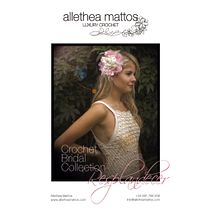 Colección Allethea Mattos. Novias de crochet, hecho a mano. Ein Projekt aus dem Bereich Kunstleitung, Modedesign, Verlagsdesign und Modefotografie von Allethea Mattos - 06.12.2019