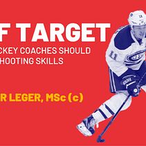 OFF TARGET: How hockey shooting skills should be taught. Digital Design & Information Design project by Taylor Leger - 02.28.2021