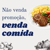 Não venda promoção, venda comida. Ein Projekt aus dem Bereich Cop und writing von Caio Fernandes - 03.05.2021