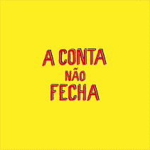 A Conta Não Fecha. Motion Graphics, Animation, T, pograph, and 3D Animation project by Victor Fonseca - 09.02.2021