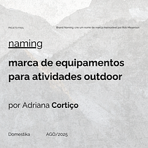 Projeto Final por Adriana Cortiço - Curso Rob Meyerson  Ein Projekt aus dem Bereich Br, ing und Identität, Kreative Beratung, Designverwaltung und Naming von Adriana Cortiço - 05.08.2025
