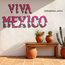 Viva México . % Diego Reza tarafından hazırlanan Harfler, Tipografi, Dijital Bo, ama, Grafik Tasarım, Ve Tablo projesi - 09.12.2025