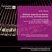 Tutorial de InDesign: Eliminar, automáticamente, espacios y saltos de línea de texto adicionales.